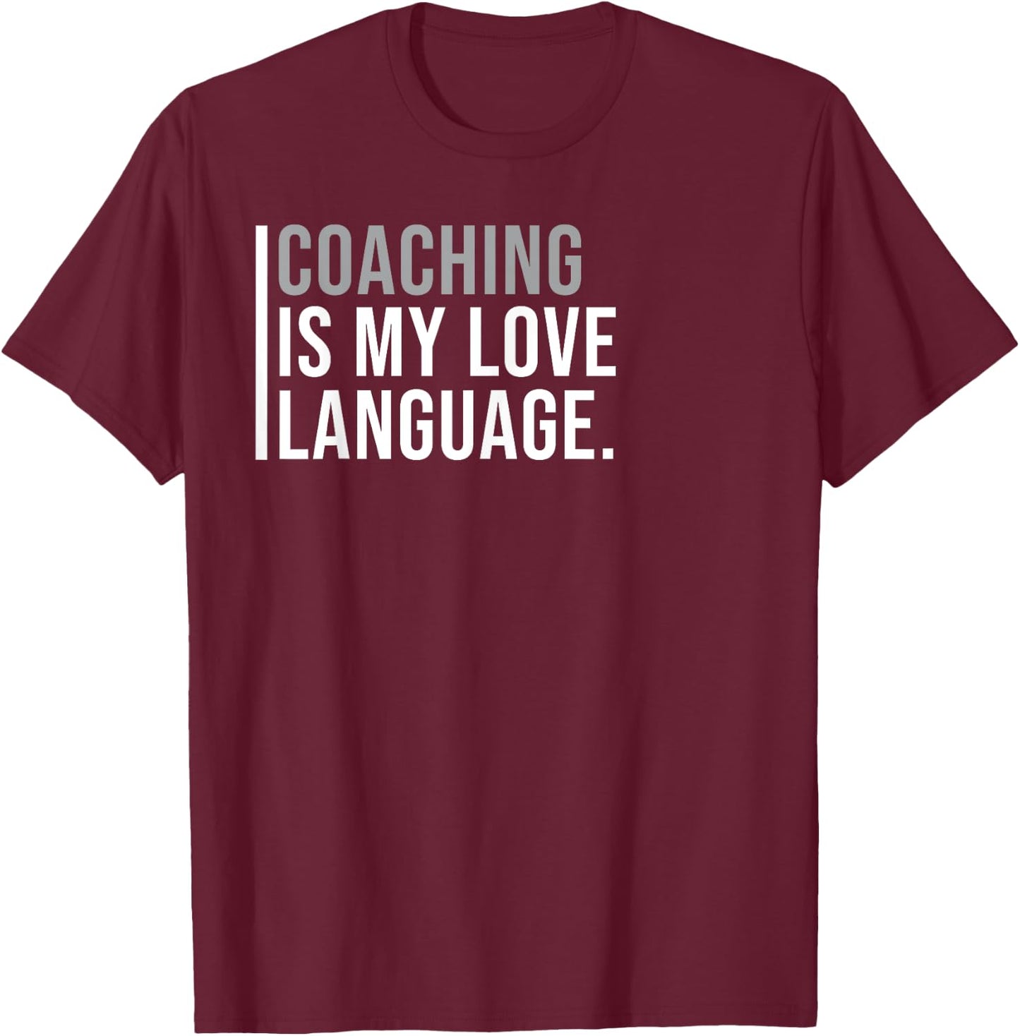 Leadership Coach Meme Quote T-Shirt - T-Shirt | Maroon