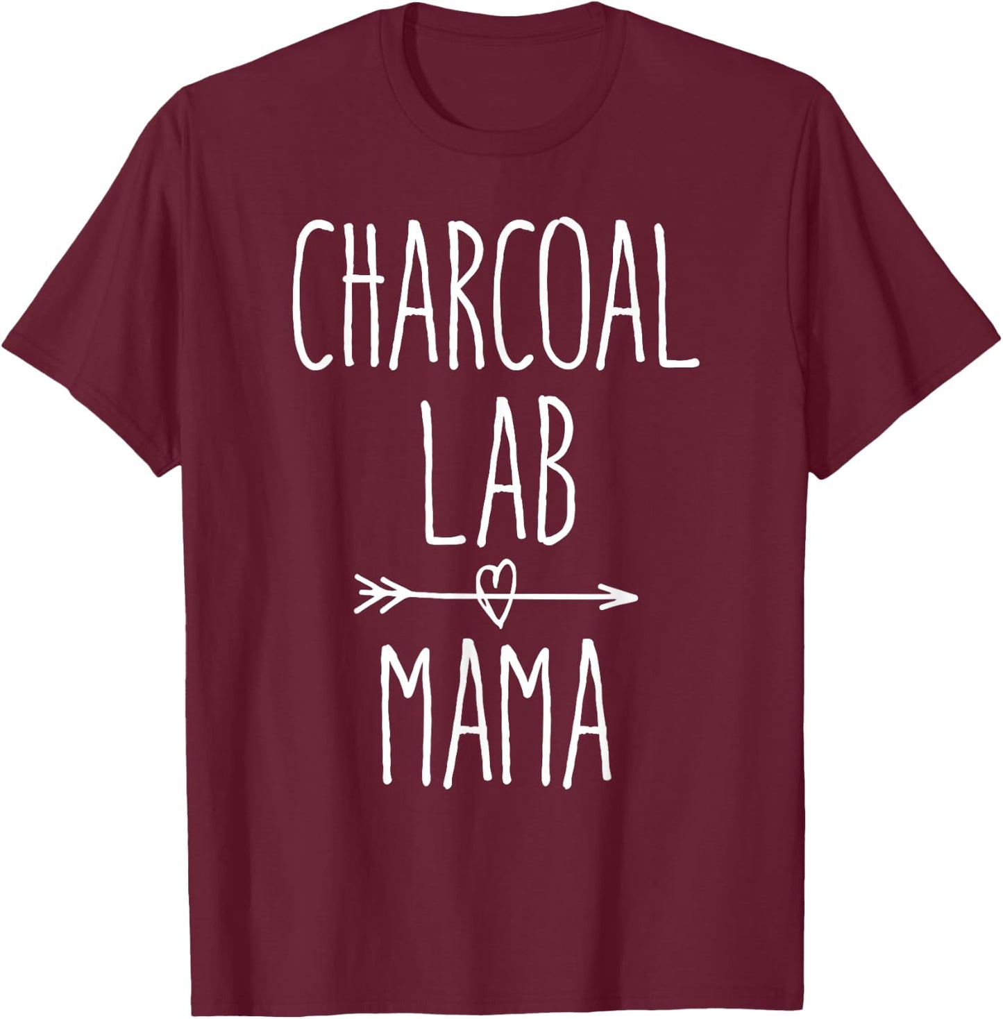Charcoal Lab Mama Cute Charcoal Labrador Retriever Mom T-Shirt - T-Shirt | Maroon