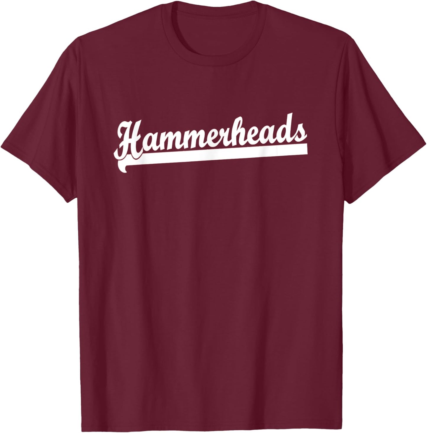 HAMMERHEADS Soccer Lacrosse Baseball Football Swim Team T-Shirt - T-Shirt | Maroon