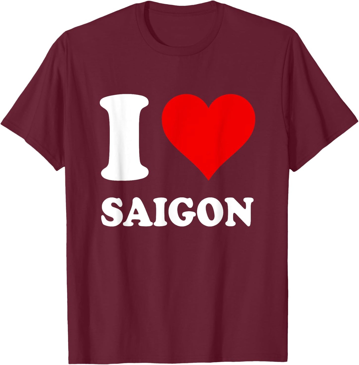 Red Heart I Love Saigon T-Shirt - T-Shirt | Maroon