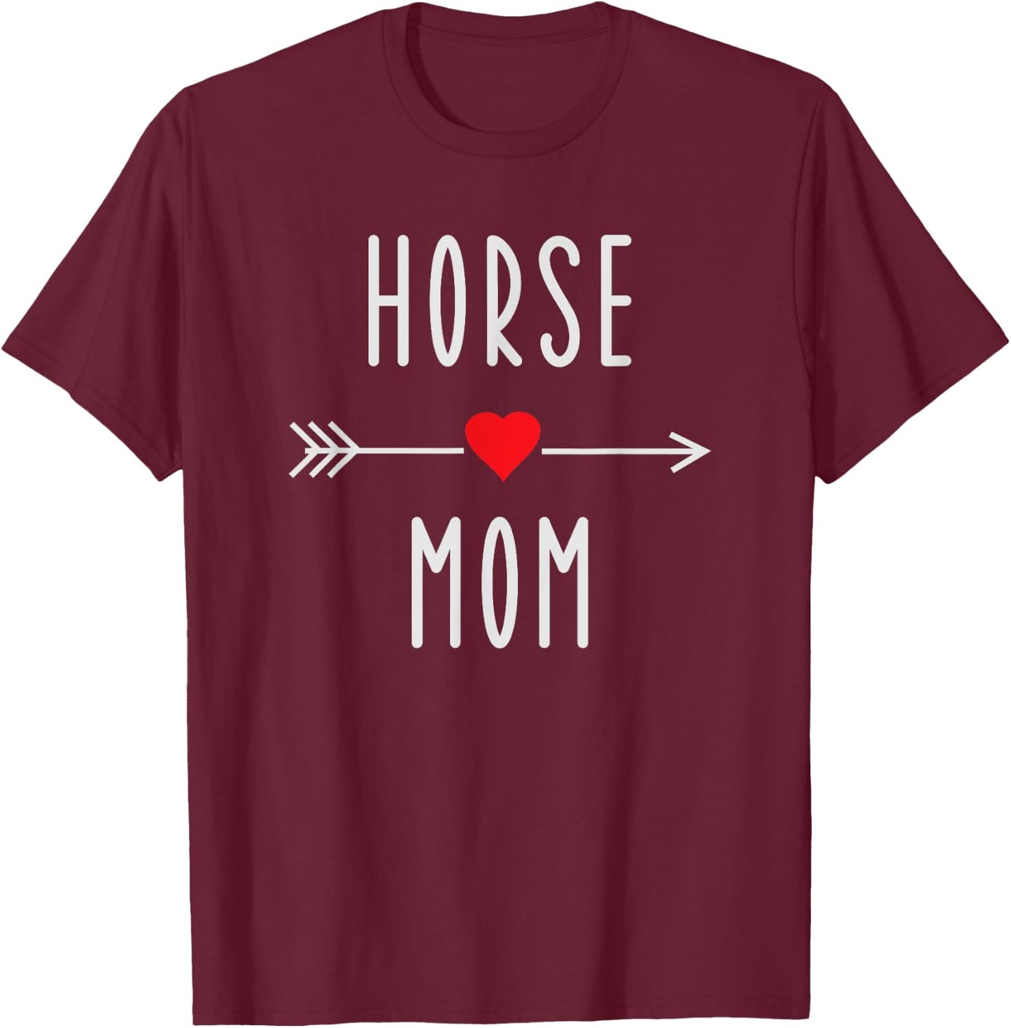 Horse Mom Funny Equestrian Barn Mama Gift Horse Lovers T-Shirt - T-Shirt | Maroon