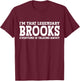 Brooks Surname Funny Team Family Last Name Brooks T-Shirt - T-Shirt | Maroon