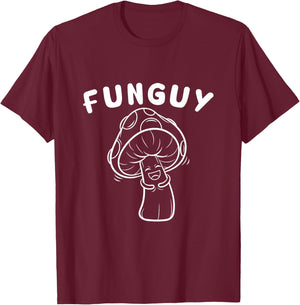 Funny Funguy Fungi Fungus Mushroom Humor Joke T-Shirt - T-Shirt | Maroon