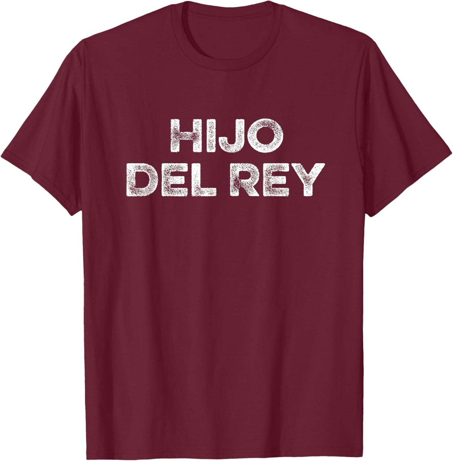 Hijo Del Rey Son Of King Jesus God Spanish Christian Español T-Shirt - T-Shirt | Maroon