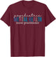 Psychiatric Mental Health Nurse Practitioner PMHNP Student T-Shirt - T-Shirt | Maroon