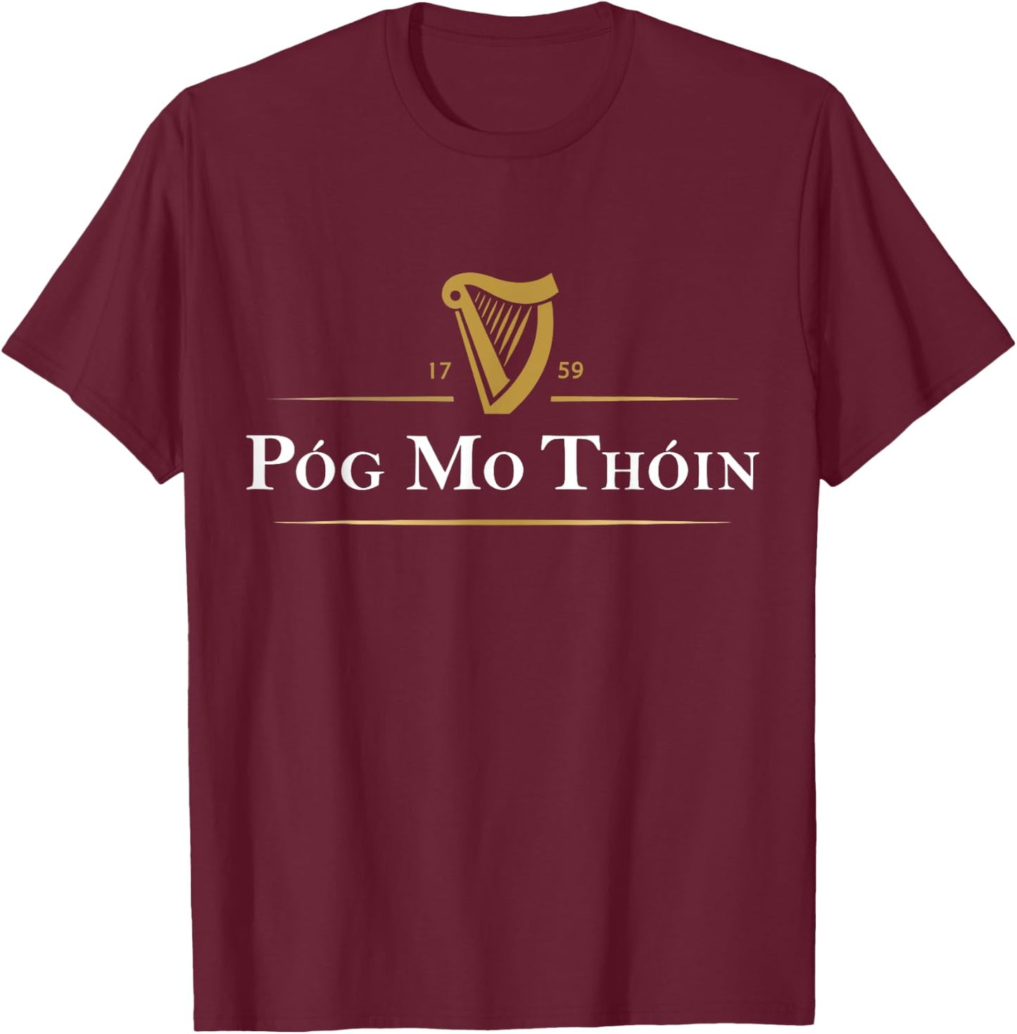 Pog Mo Thoin Ireland Funny Lucky Irish Green St Patricks Day T-Shirt - T-Shirt | Maroon