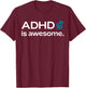ADHD Is Awesome Squirrel For Kids T-Shirt - T-Shirt | Maroon