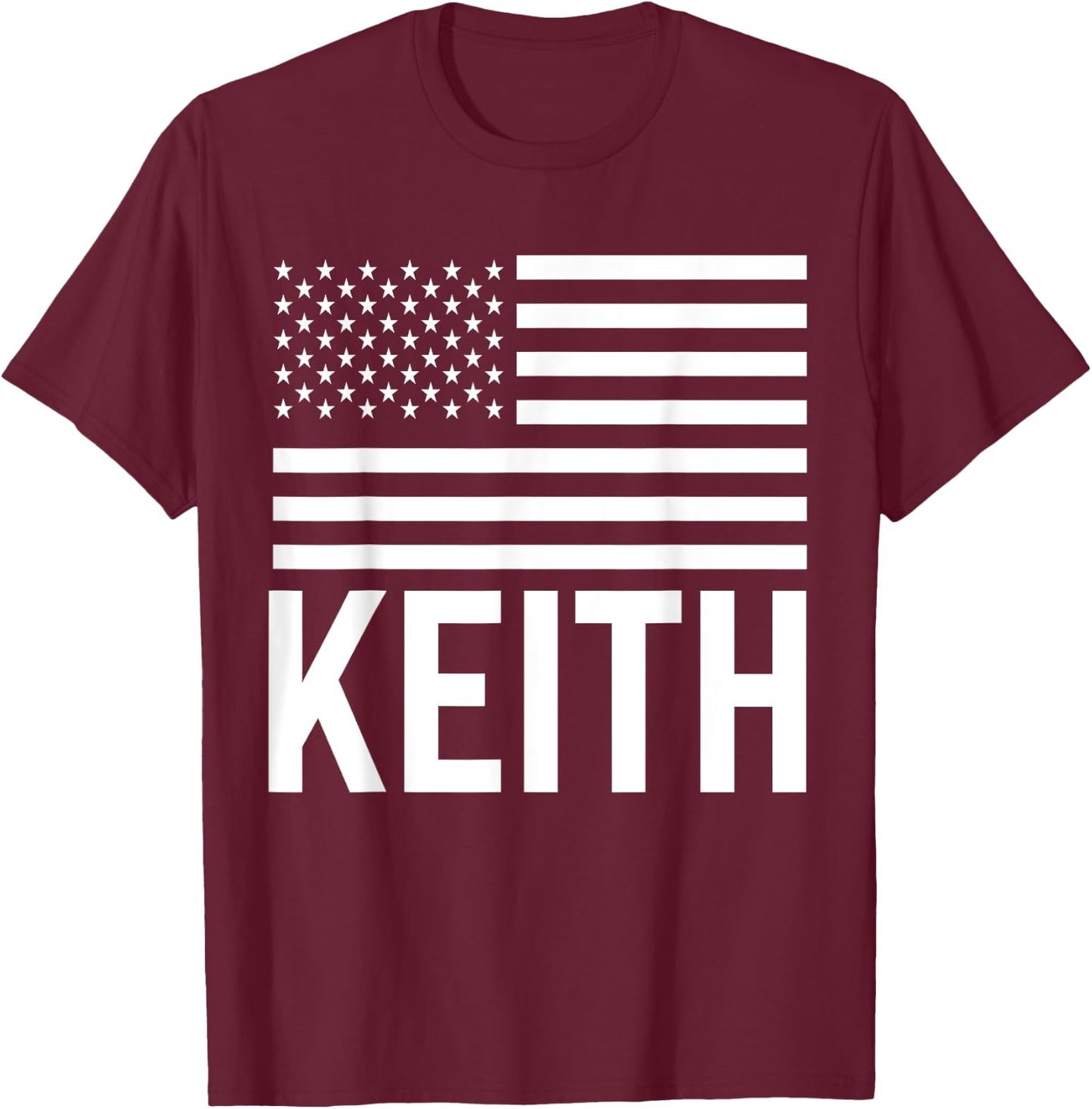 Keith Usa Name Forename Personalized Birthday T-Shirt - T-Shirt | Maroon