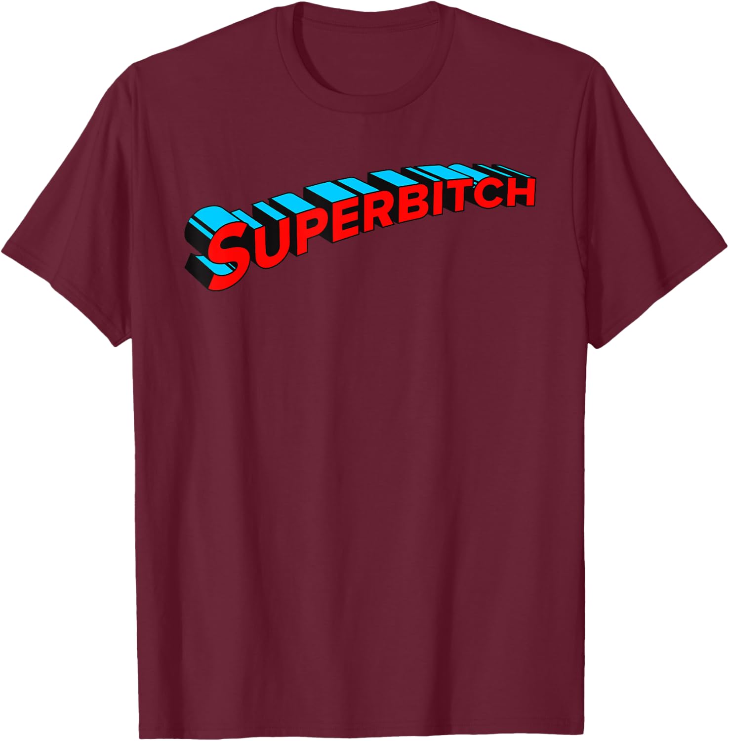 Superbitch Funny Adult SuperHero Comic Book Title T-Shirt - T-Shirt | Maroon
