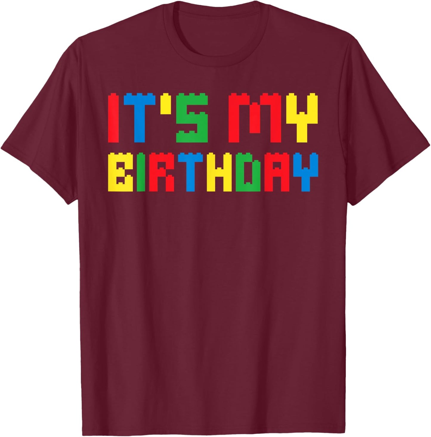 Cute It's My Birthday Shirt for Block Building Boys Kids T-Shirt - T-Shirt | Maroon