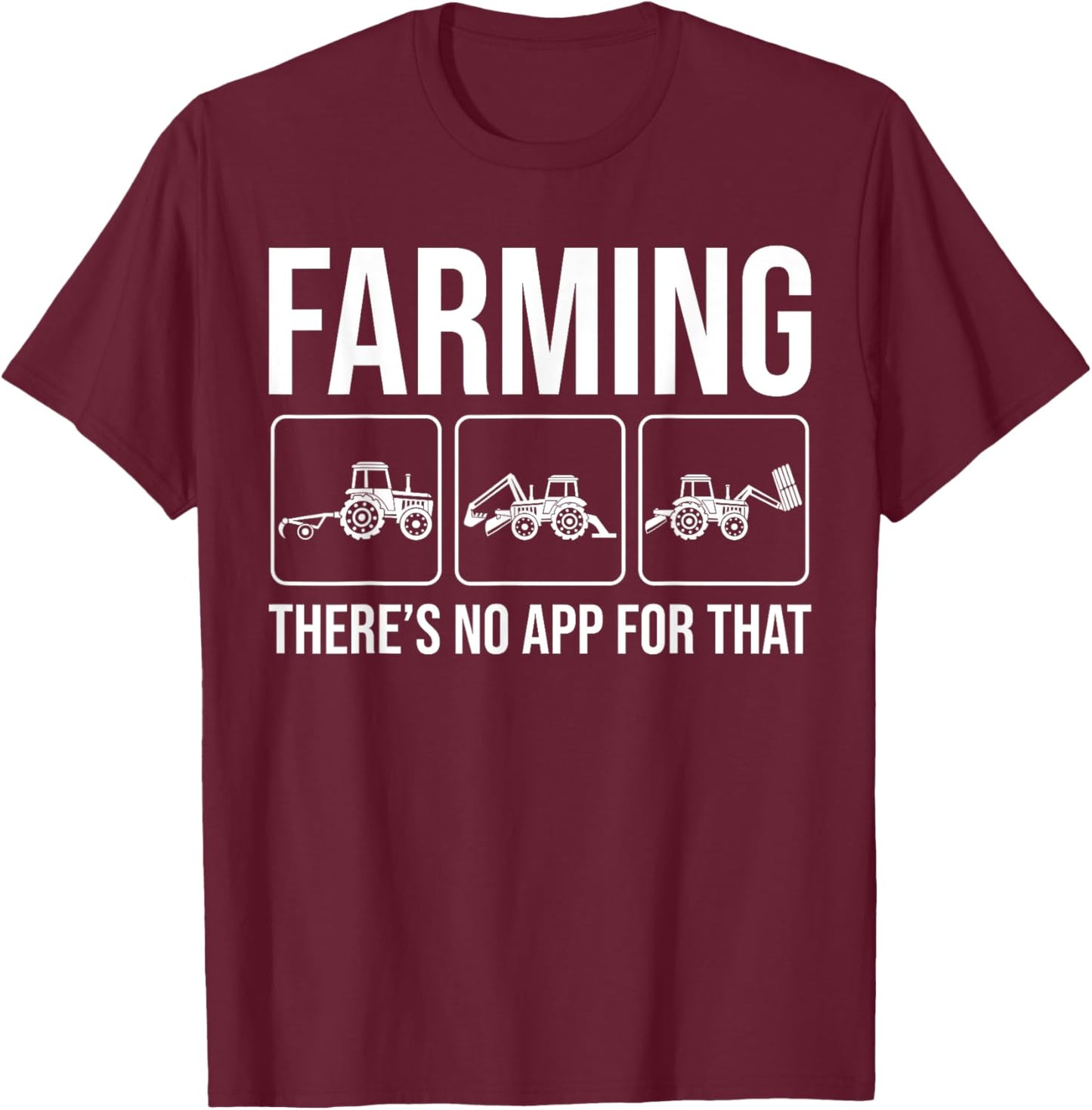 Finny Farming: There's No App For That Tractor Driver Farmer T-Shirt - T-Shirt | Maroon