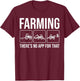Finny Farming: There's No App For That Tractor Driver Farmer T-Shirt - T-Shirt | Maroon
