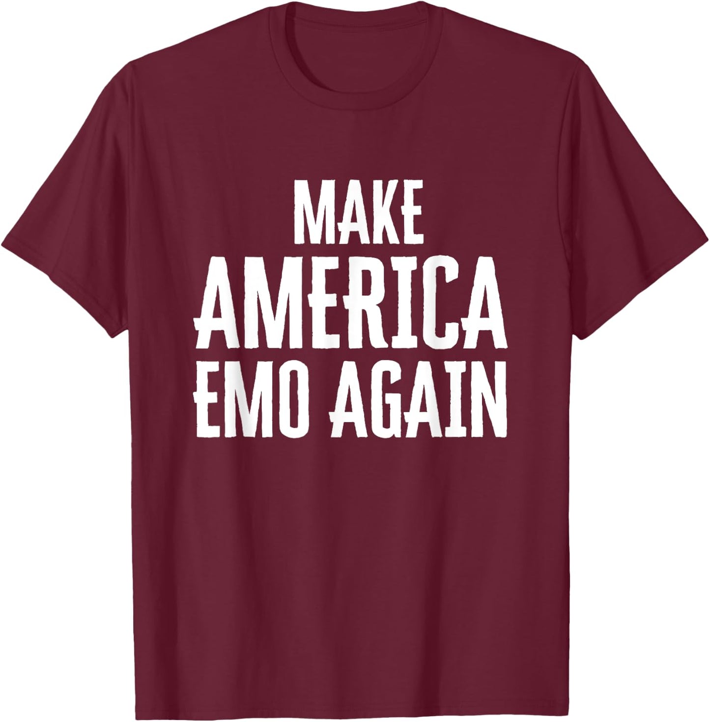 Make America Emo Again Funny Goth T-Shirt - T-Shirt | Maroon