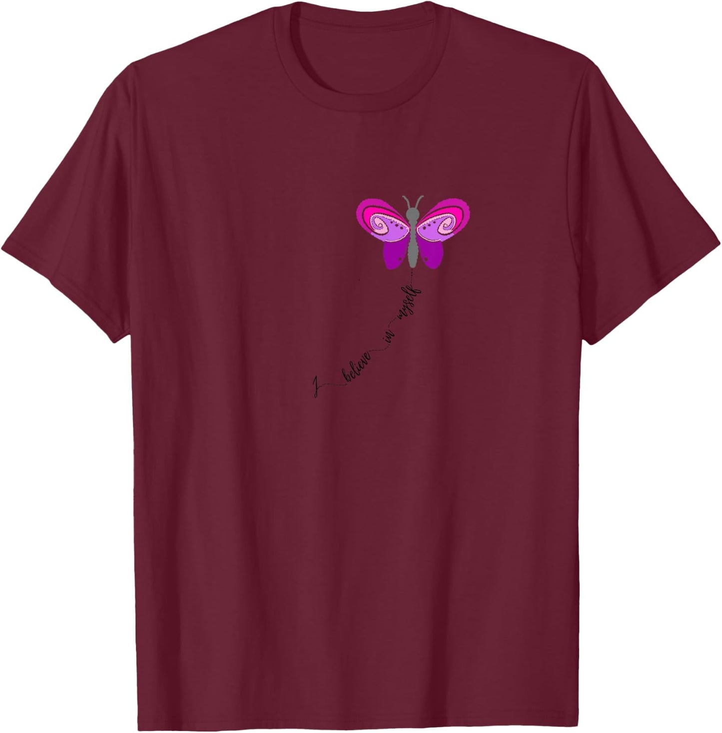 I believe in Myself wording carried by a Pink Butterfly T-Shirt - T-Shirt | Maroon