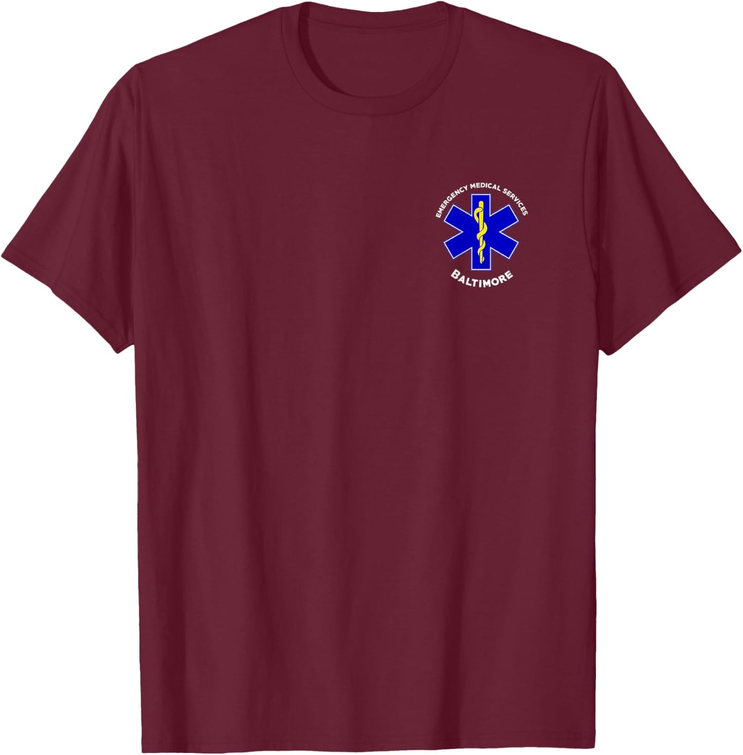 Baltimore Maryland EMS Emergency Medical Services EMT Duty T-Shirt - T-Shirt | Maroon
