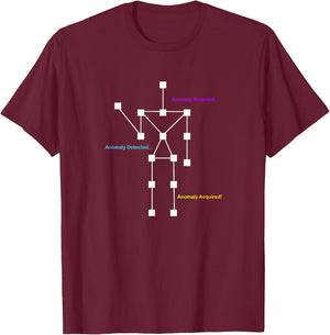 Anomaly Detected Anomaly Acquired - ghost detectors T-Shirt - T-Shirt | Maroon
