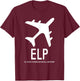 El Paso International Airport Code BAGGAGE TAG TEXAS USA T-Shirt - T-Shirt | Maroon