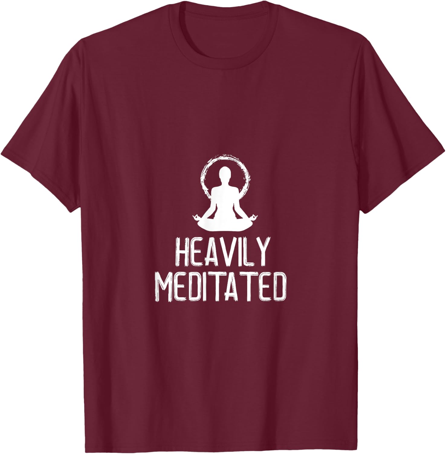 Heavily Meditated Yoga Namaste Meditation T-Shirt - T-Shirt | Maroon
