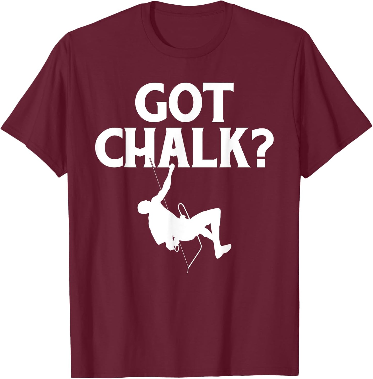 Got Chalk Tree Rock Climber T-Shirt - T-Shirt | Maroon