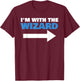 I'm With The Wizard Fun Matching Halloween Couple Costume T-Shirt - T-Shirt | Maroon