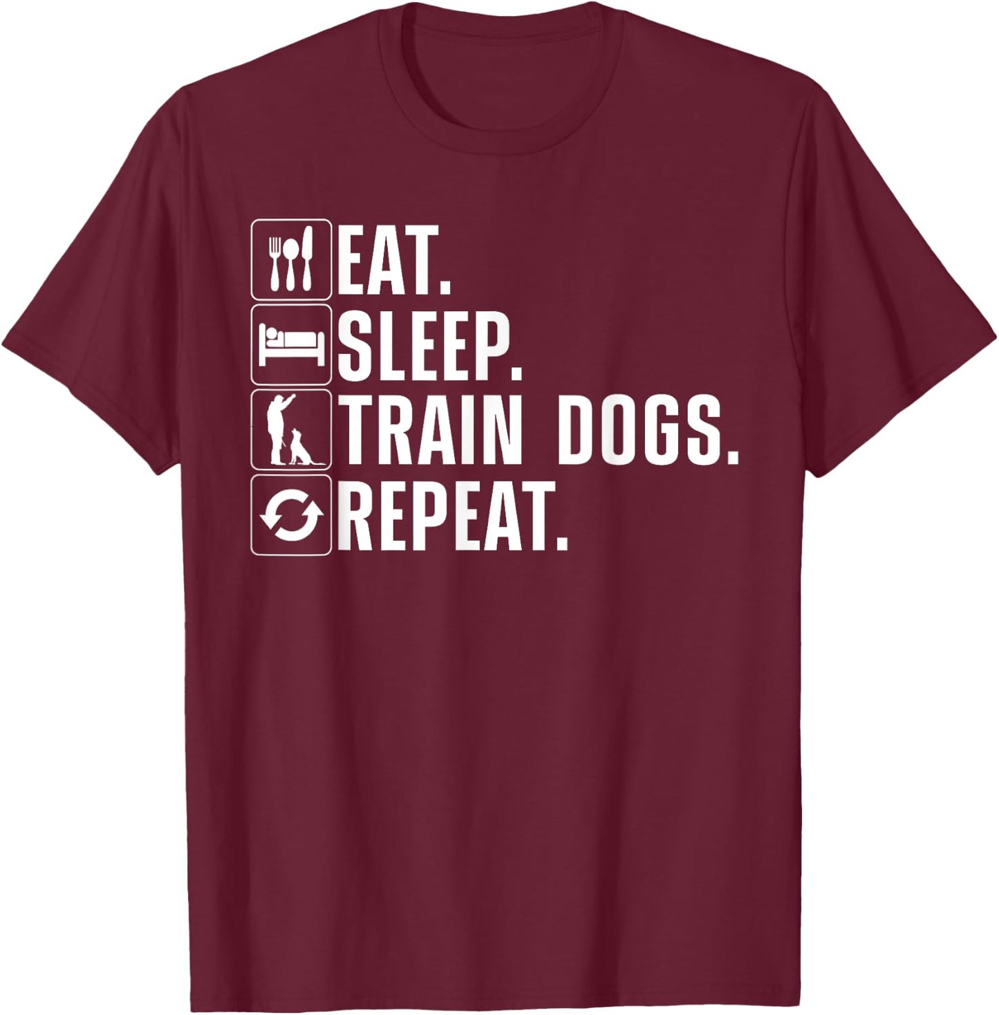Funny Dog Trainer Design Women Dog Training Lovers T-Shirt - T-Shirt | Maroon