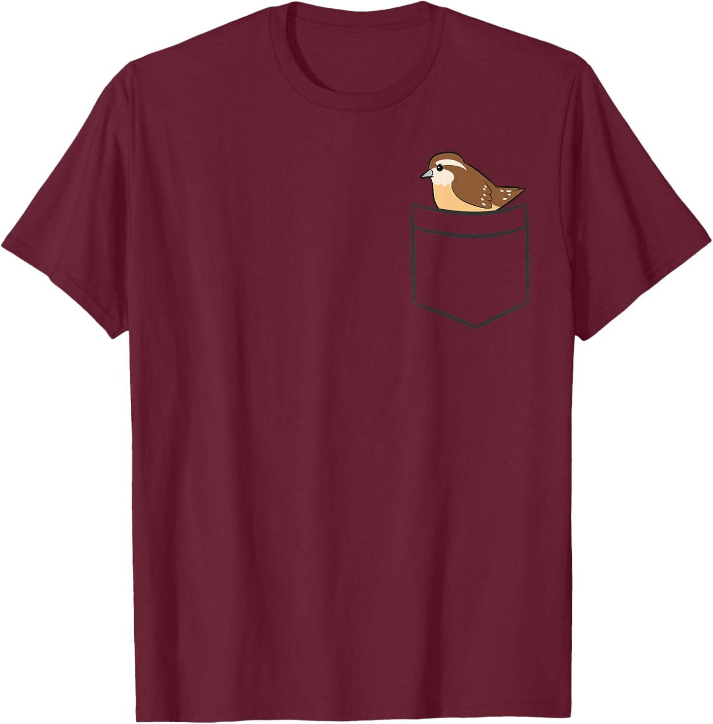 Wren Bird In a Pocket Cute Pocket Wren T-Shirt - T-Shirt | Maroon