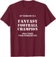 My Husband is a Fantasy Football Champion Wife Football Fan T-Shirt - T-Shirt | Maroon
