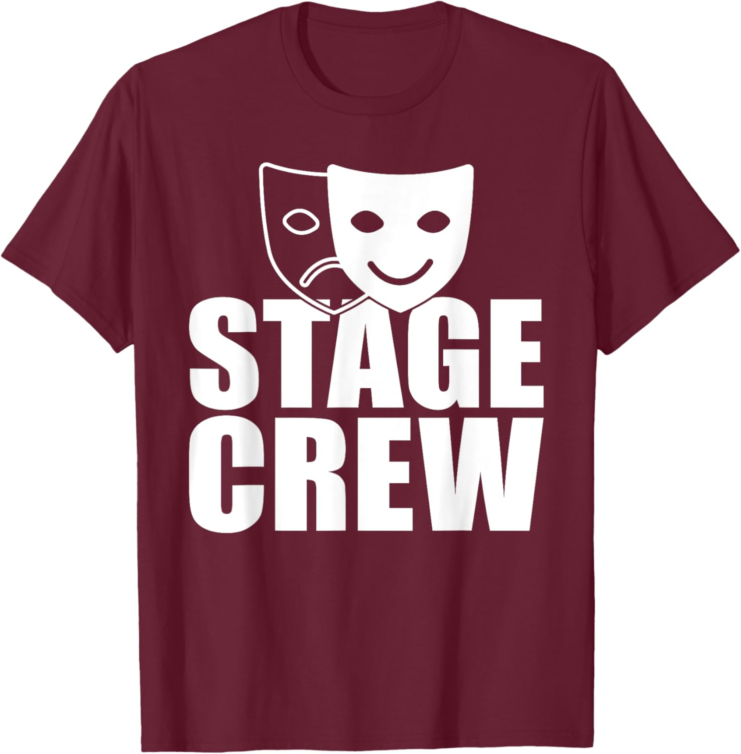 Stage Crew Backstage Theatre Staff Tech Crew Running Crew T-Shirt - T-Shirt | Maroon