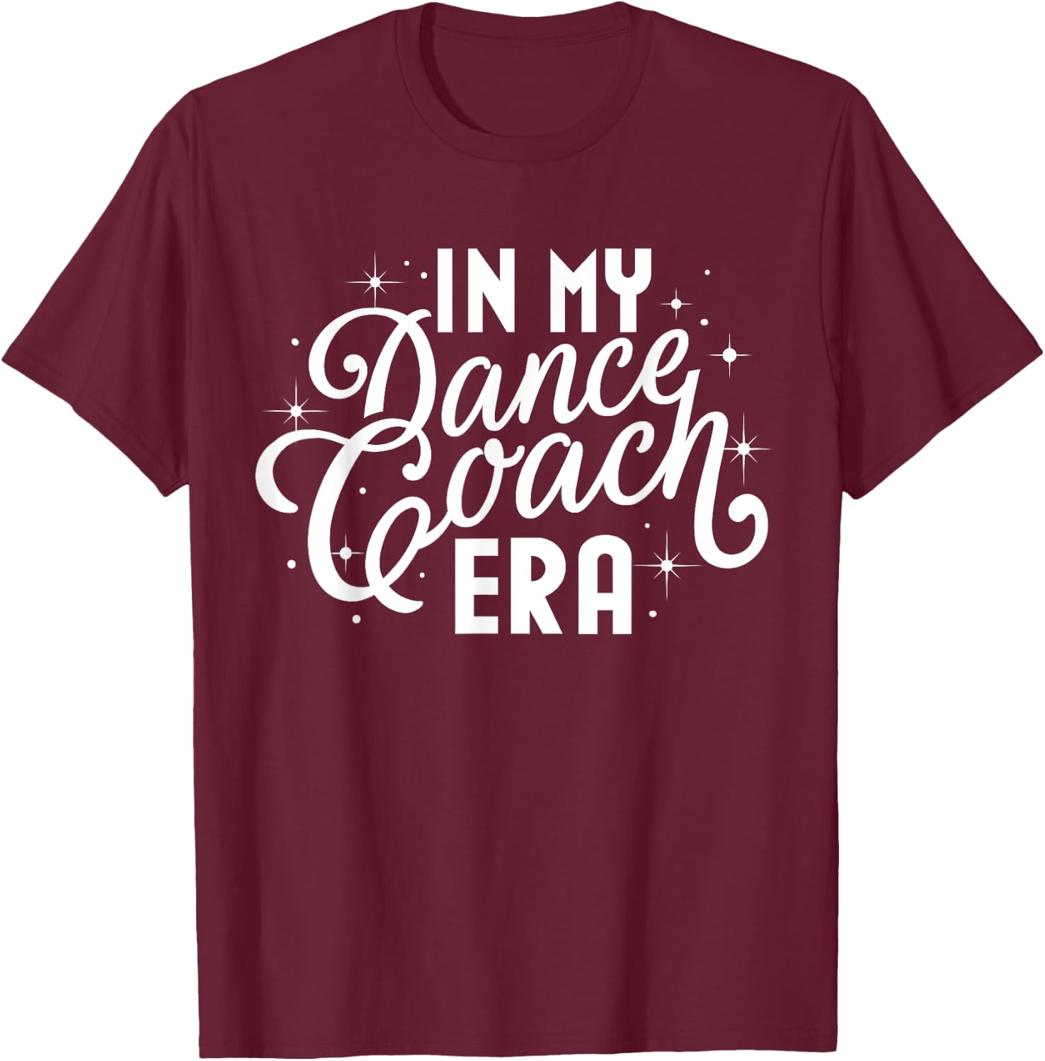Retro In My Dance Coach Era Back To School sport coaching T-Shirt - T-Shirt | Maroon