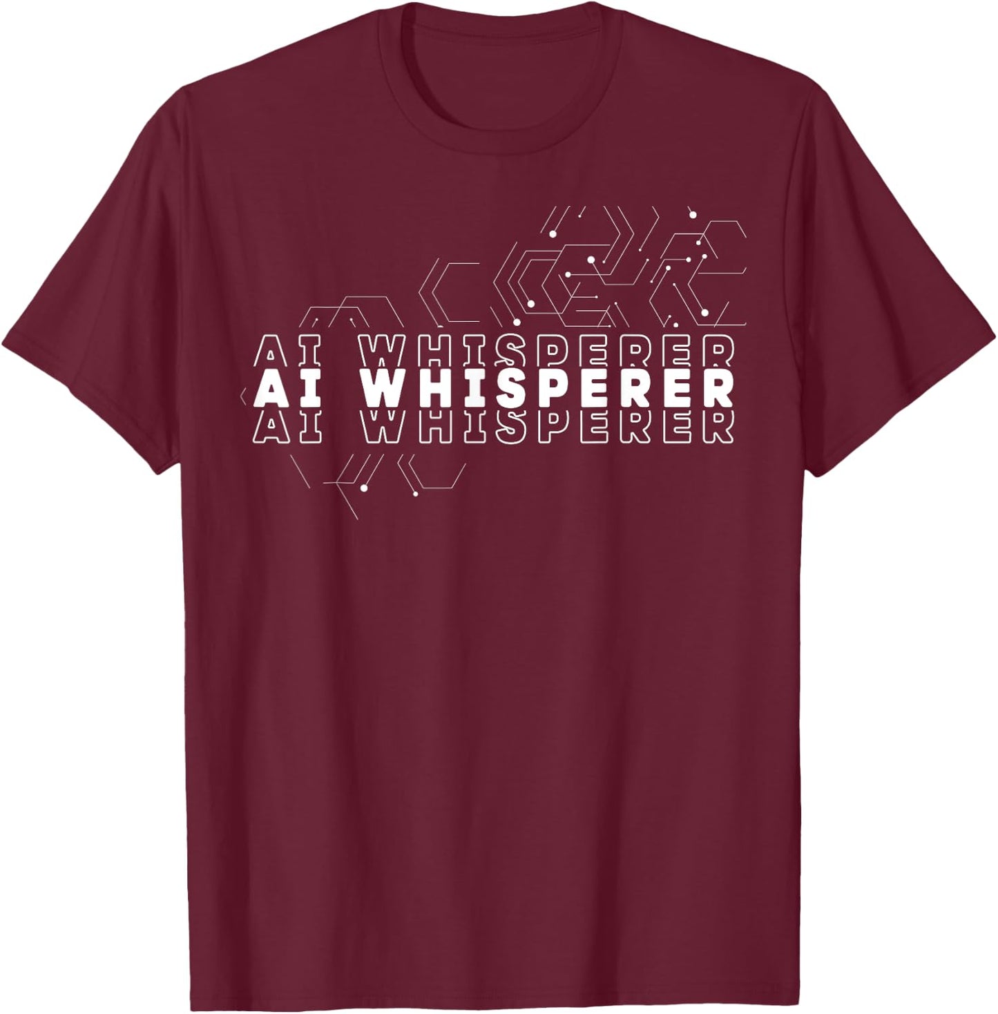AI Whisperer - Geeky Tech AI Artificial Intelligence T-Shirt - T-Shirt | Maroon