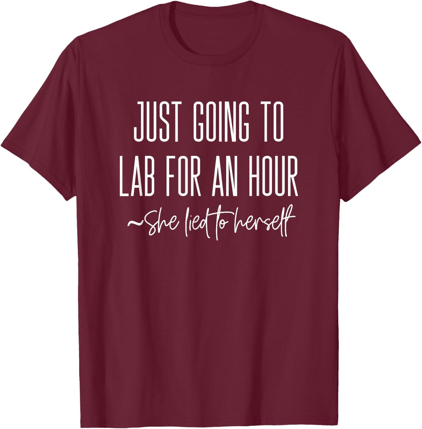 Funny PhD Student Women Research Scientist Lab Life Postdoc T-Shirt - T-Shirt | Maroon