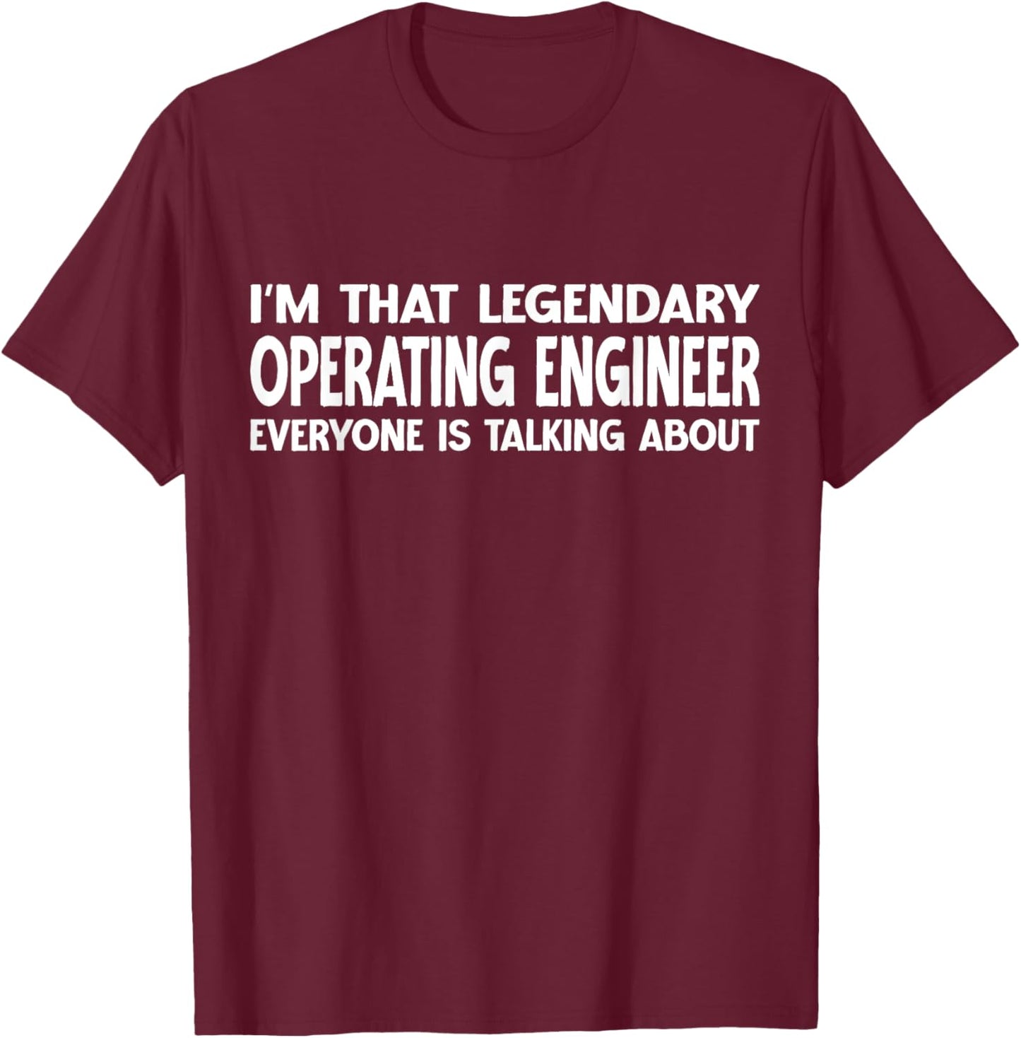 Operating Engineer Job Title Employee Operating Engineer T-Shirt - T-Shirt | Maroon