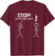 Stop You Are Under A Rest Funny Musician Music Teacher T-Shirt - T-Shirt | Maroon