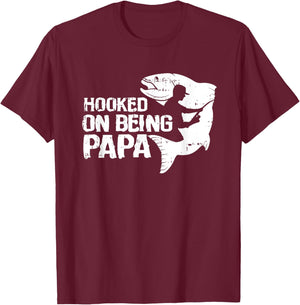 Hooked On Being Papa Fathers Day Fishing Dad Papa Men T-Shirt - T-Shirt | Maroon