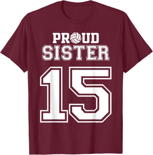 Custom Proud Volleyball Sister Number 15 Personalized Women T-Shirt - T-Shirt | Maroon