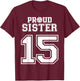 Custom Proud Volleyball Sister Number 15 Personalized Women T-Shirt - T-Shirt | Maroon