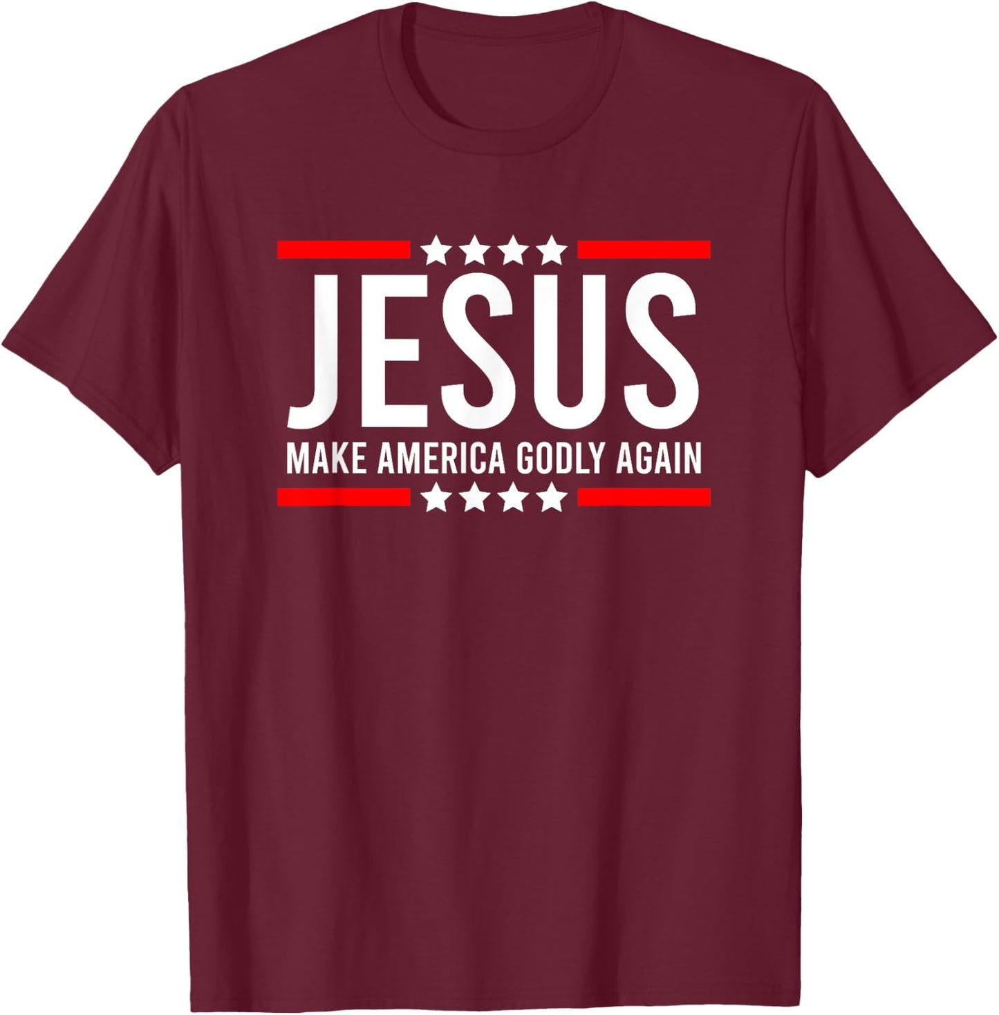 Jesus Make America Godly Again Patriotic Christian men T-Shirt - T-Shirt | Maroon