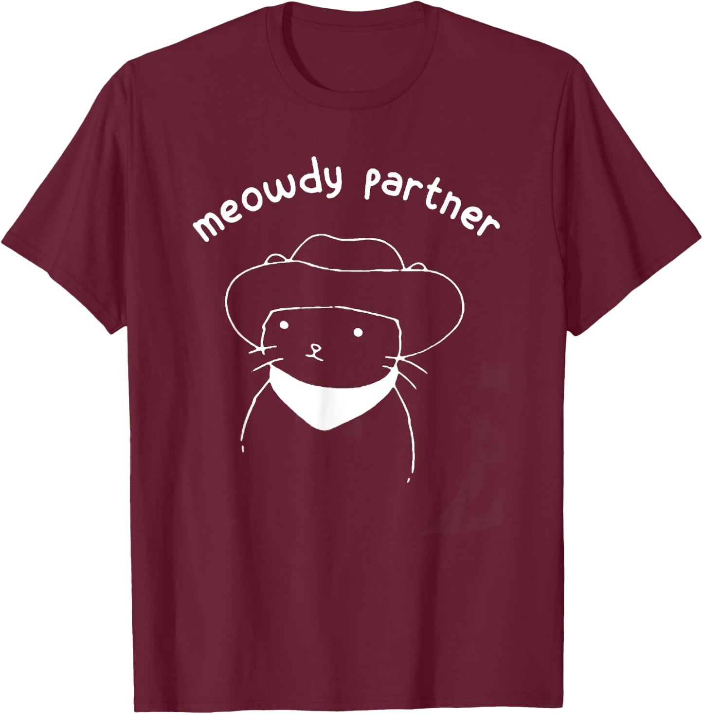 Funny Cat Gift Meowdy Partner Howdy Cowboy Cat - Black, -Adults, Short Sleeve, Small, Cotton 60% Polyester 40% T-Shirt - T-Shirt | Maroon