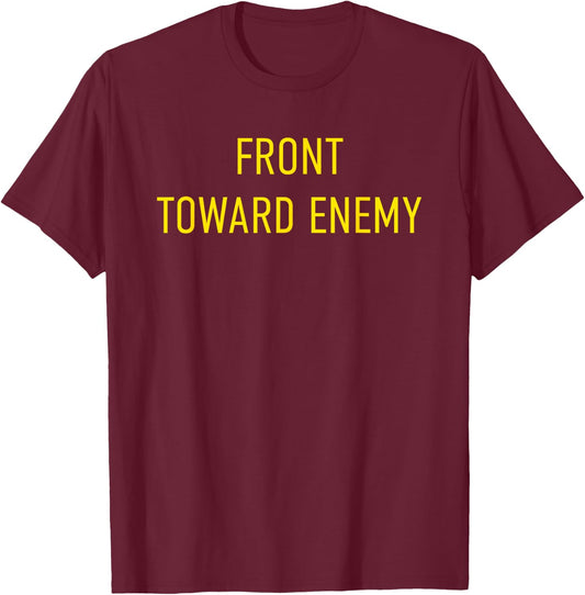 Front Toward Enemy Claymore Mine USA Military American T-Shirt - T-Shirt | Maroon