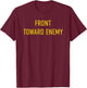 Front Toward Enemy Claymore Mine USA Military American T-Shirt - T-Shirt | Maroon