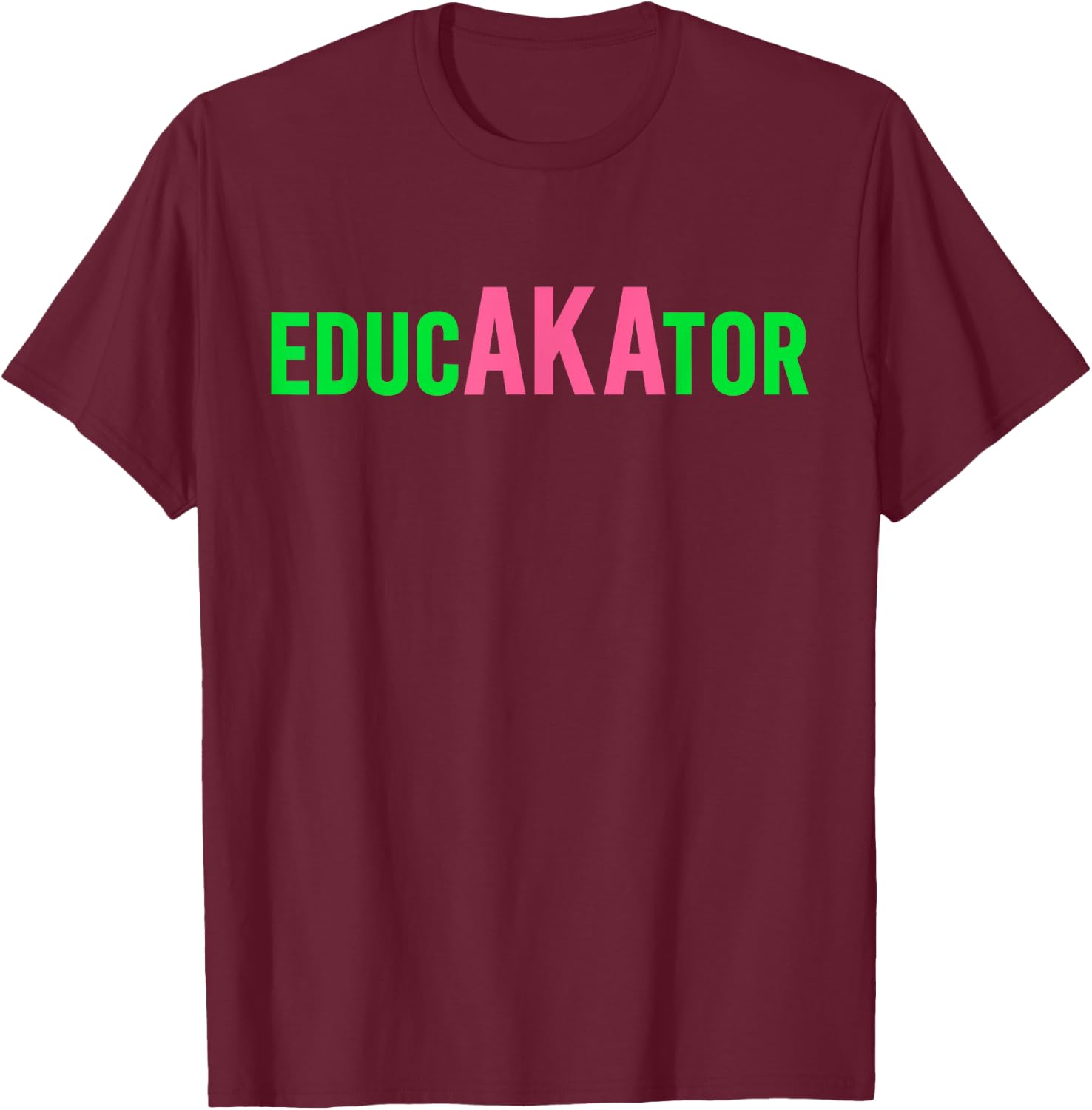 Aka Educator Funny Educators & Teacher Crew School Squad T-Shirt - T-Shirt | Maroon