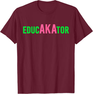 Aka Educator Funny Educators & Teacher Crew School Squad T-Shirt - T-Shirt | Maroon