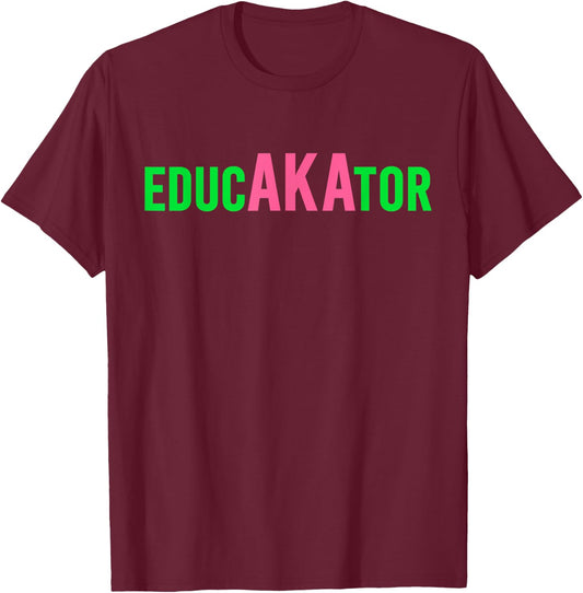 Aka Educator Funny Educators & Teacher Crew School Squad T-Shirt - T-Shirt | Maroon