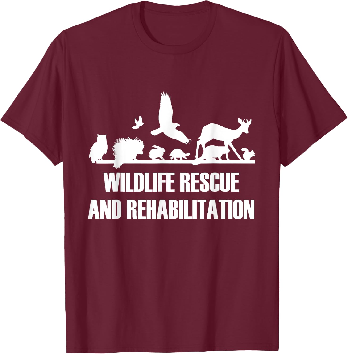 Wildlife Rescue Quotes Black -Adults , Small, Short Sleeve T-Shirt - T-Shirt | Maroon