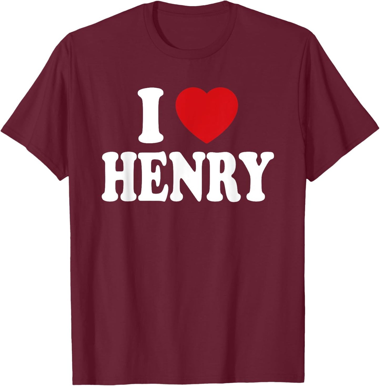 I Heart Love Henry T-Shirt - T-Shirt | Maroon
