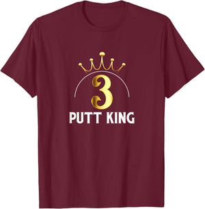 SHANKITGOLF 3 Putt King T-Shirt - T-Shirt | Maroon