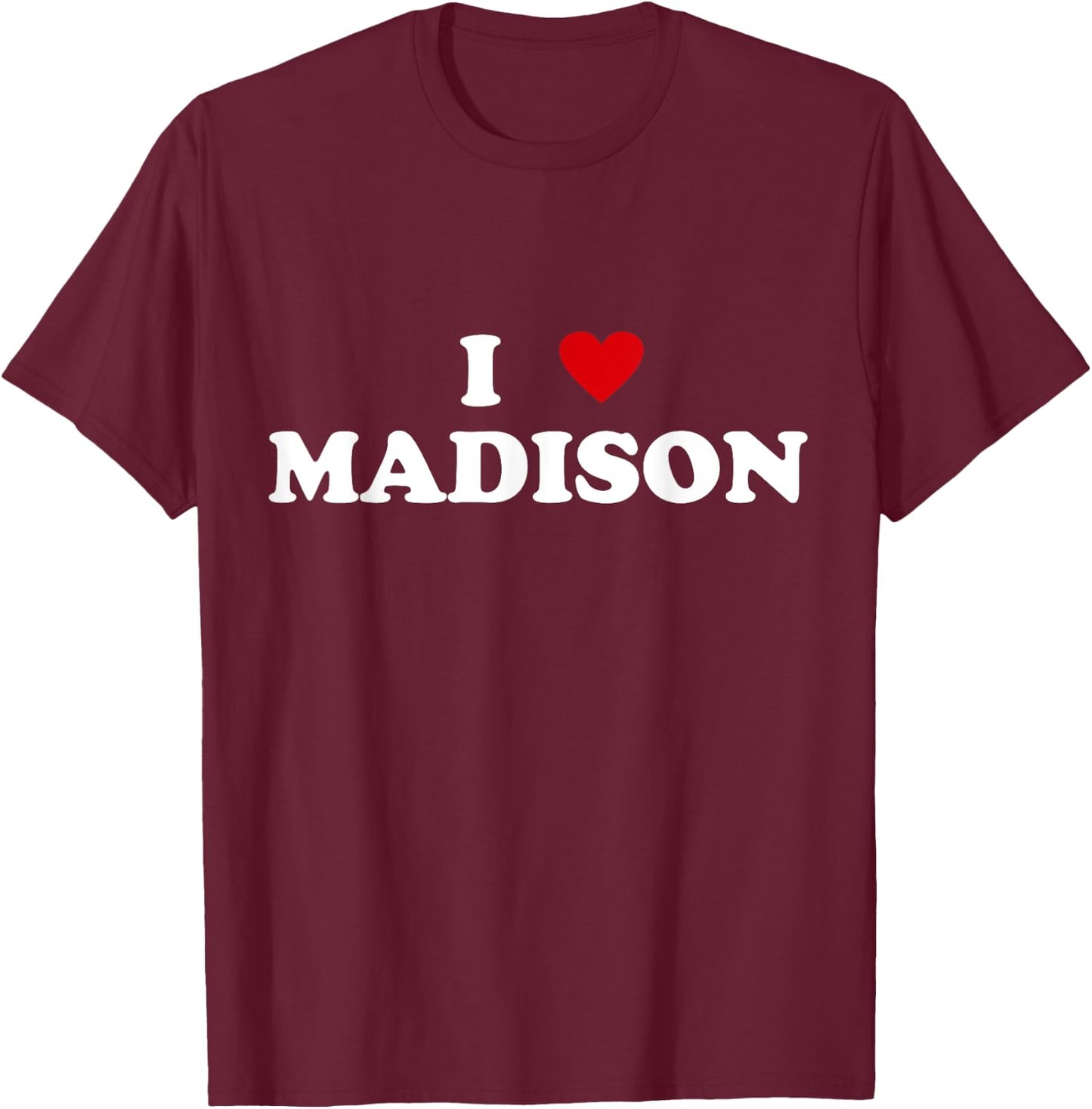 I Heart USA City - I Love Madison T-Shirt - T-Shirt | Maroon