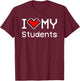I Love My Students, Pixel Heart, Retro Gamer T-Shirt - T-Shirt | Maroon