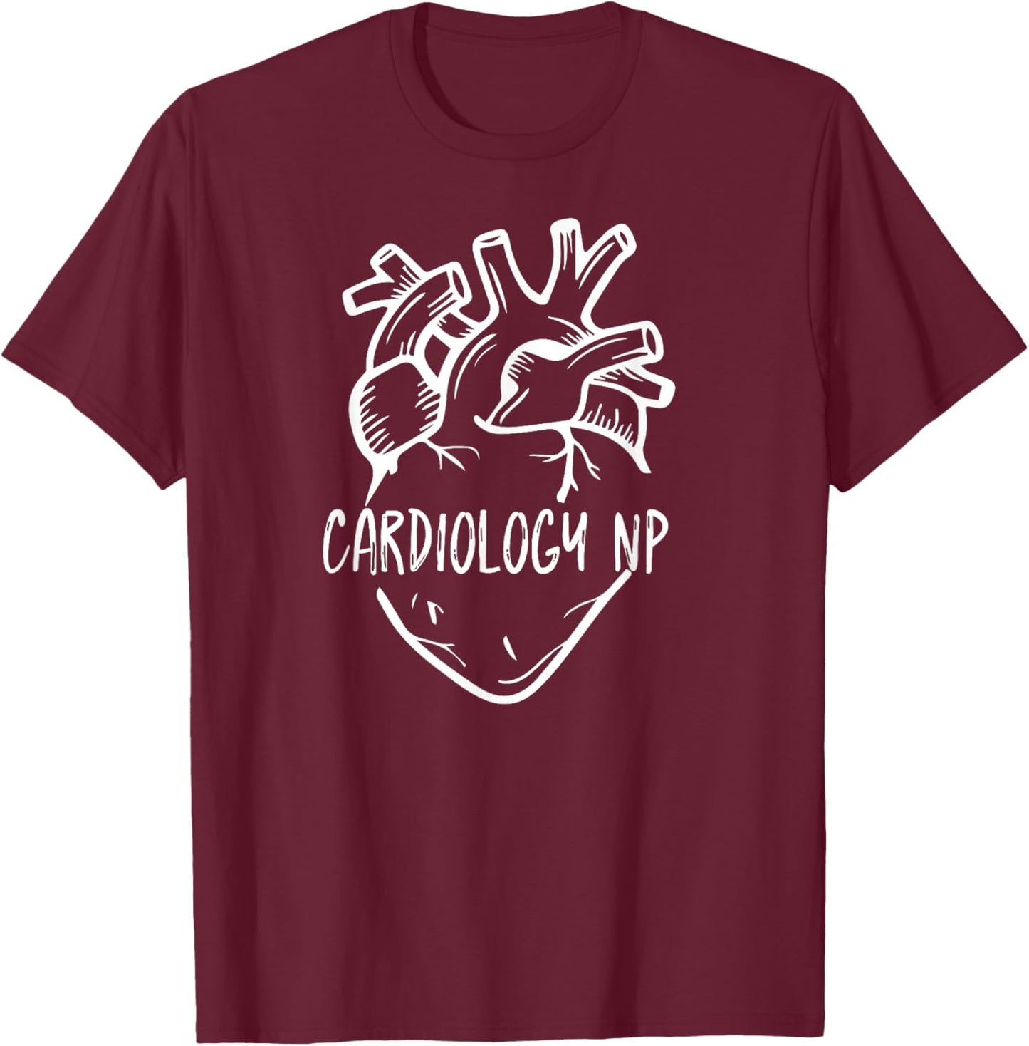 Cardiology NP Cardiology Nurse Practitioner Anatomical Heart T-Shirt - T-Shirt | Maroon
