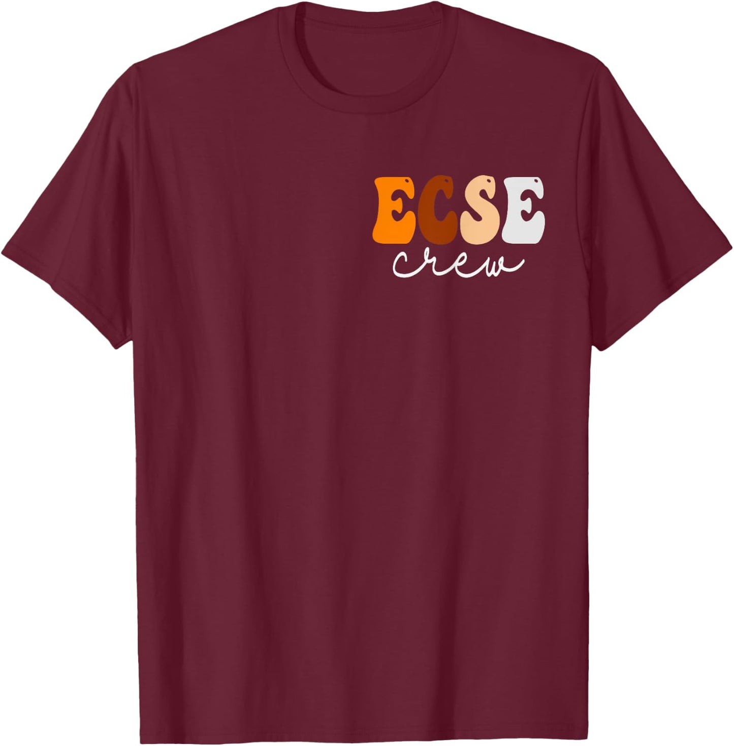 ECSE Crew Cute Groovy Fall Autumn Lovers Appreciation Day T-Shirt - T-Shirt | Maroon